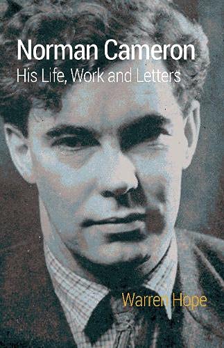 Beispielbild fr Norman Cameron: His Life, Work and Letters zum Verkauf von Housing Works Online Bookstore