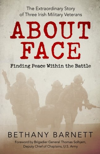 Stock image for About Face - US Edition: Finding Peace Within the Battle for sale by BooksRun