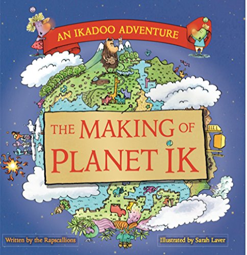 Stock image for The Making of Planet IK (The IKadoo Adventure Series): 1 for sale by AwesomeBooks