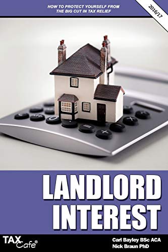 9781911020059: Landlord Interest: How to Protect Yourself from the Big Cut in Tax Relief