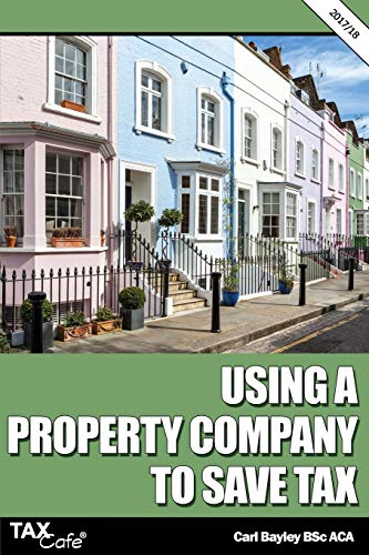Imagen de archivo de Using a Property Company to Save Tax 2017/18 a la venta por WorldofBooks