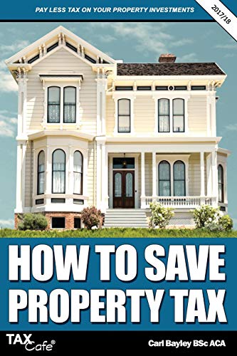 Imagen de archivo de How to Save Property Tax 2017/18 a la venta por WorldofBooks