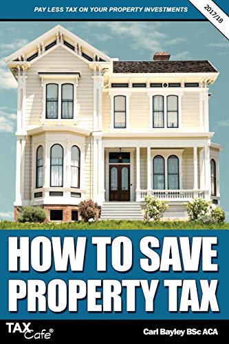 Stock image for How to Save Property Tax 2017/18 for sale by WorldofBooks