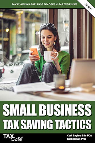 Imagen de archivo de Small Business Tax Saving Tactics 2018/19: Tax Planning for Sole Traders & Partnerships a la venta por AwesomeBooks