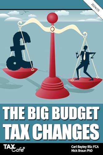 Imagen de archivo de The Big Budget Tax Changes 2024/25 a la venta por California Books