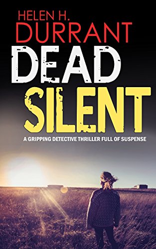 Stock image for DEAD SILENT a gripping detective thriller full of suspense for sale by ThriftBooks-Atlanta