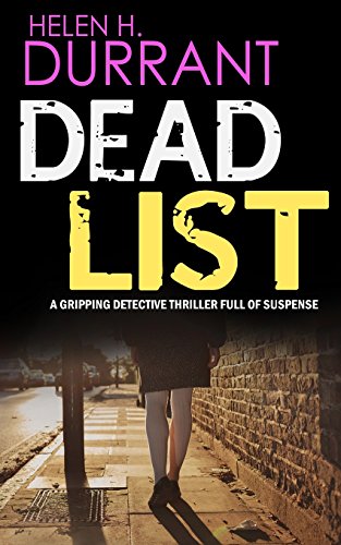 Stock image for DEAD LIST a gripping detective thriller full of suspense for sale by ThriftBooks-Dallas