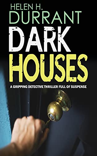 Stock image for DARK HOUSES a gripping detective thriller full of suspense for sale by WorldofBooks