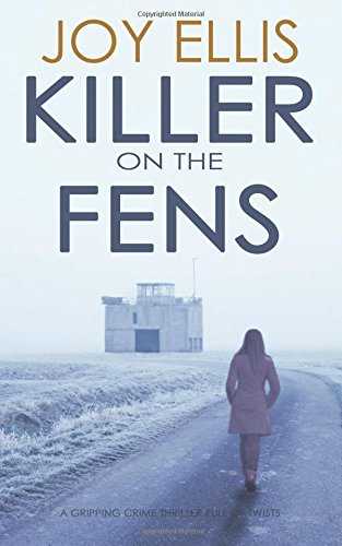 Imagen de archivo de KILLER ON THE FENS a gripping crime thriller full of twists a la venta por BooksRun