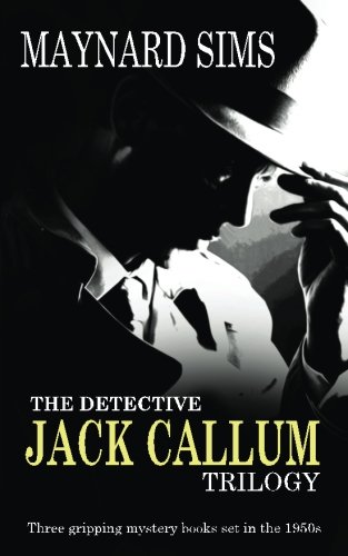 9781911021759: THE DETECTIVE JACK CALLUM TRILOGY three gripping mystery books set in the 1950s