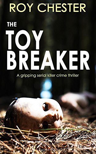 Stock image for THE TOYBREAKER a gripping serial killer crime thriller for sale by WorldofBooks