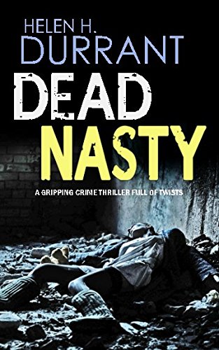 Stock image for DEAD NASTY a gripping crime thriller full of twists (Calladine & Bayliss Mystery) for sale by ThriftBooks-Dallas