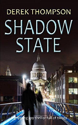 Stock image for SHADOW STATE a gripping spy thriller full of twists (Thomas Bladen Thrillers) for sale by MusicMagpie