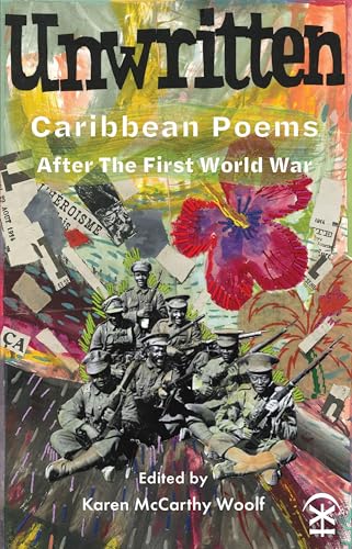 Imagen de archivo de Unwritten: Caribbean Poems After the First World War a la venta por WorldofBooks