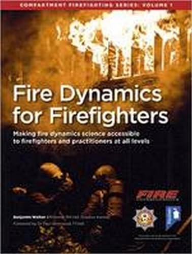 Beispielbild fr Fire Dynamics for Firefighters zum Verkauf von Blackwell's
