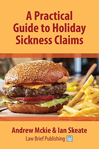 Stock image for A Practical Guide to Holiday Sickness Claims for sale by WorldofBooks