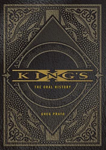 Beispielbild fr KING'S X: The Oral History zum Verkauf von WorldofBooks