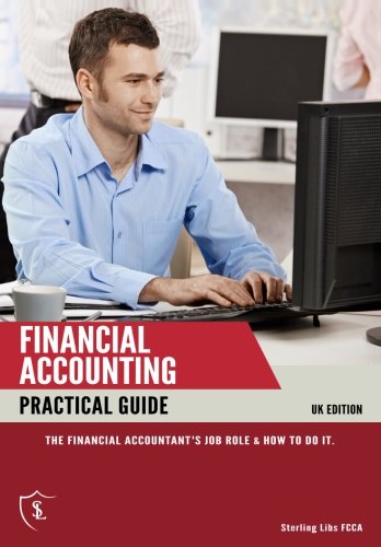 Stock image for Financial Accounting: Practical Guide for sale by GF Books, Inc.