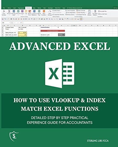 9781911037064: Advanced Excel: How to use VLOOKUP & INDEX MATCH Functions