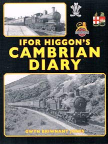 Stock image for Ifor Higgon's Cambrian Diary for sale by WorldofBooks