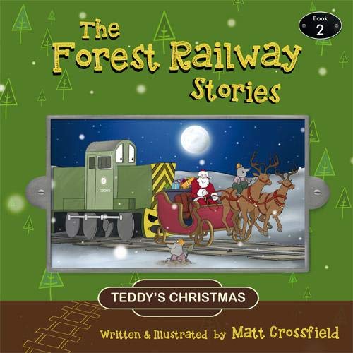 Stock image for The Forest Railway Stories : Book 2: Teddy's Christmas for sale by WorldofBooks