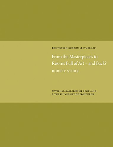 Beispielbild fr From the Masterpieces to Rooms Full of Art - and Back? (The Watson Gordon Lecture 2015) zum Verkauf von ANARTIST