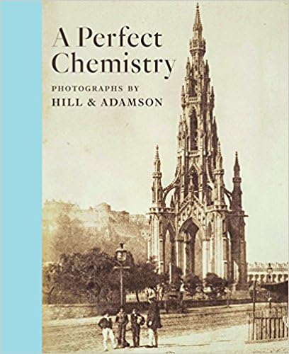 9781911054108: Perfect Chemistry: Photographs by Hill and Adamson
