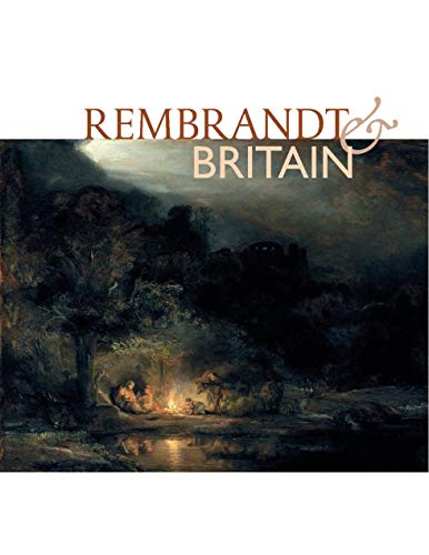 9781911054269: Rembrandt & Britain