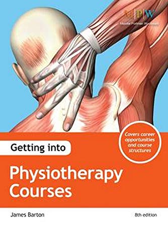 Stock image for Getting into Physiotherapy Courses for sale by WorldofBooks