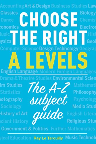 Beispielbild fr Choose the right A levels: The A-Z subject guide zum Verkauf von WorldofBooks