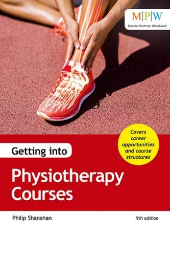 Beispielbild fr Getting into Physiotherapy Courses zum Verkauf von WorldofBooks