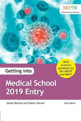 Beispielbild fr Getting into Medical School 2019 Entry zum Verkauf von WorldofBooks