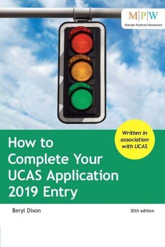 Stock image for How to Complete Your UCAS Application 2019 Entry for sale by AwesomeBooks