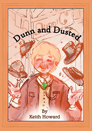 Stock image for Dunn and Dusted for sale by WorldofBooks