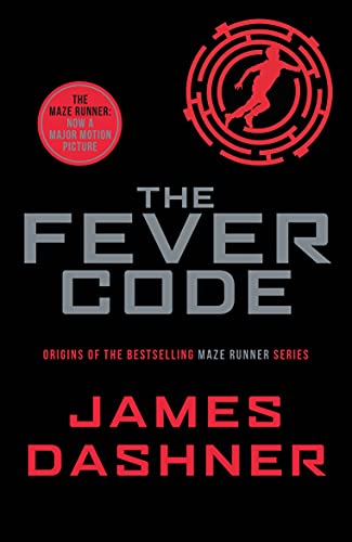 9781911077039: The Fever Code: The Maze Runner Prequel: 5 (Maze Runner Series)