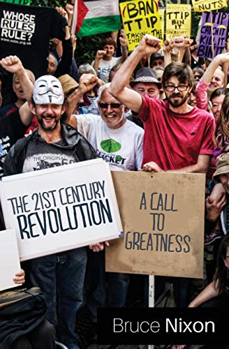 Stock image for The 21st Century Revolution: A Call to Greatness for sale by Lucky's Textbooks