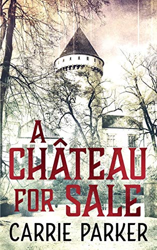 Stock image for A Chateau for Sale for sale by AwesomeBooks