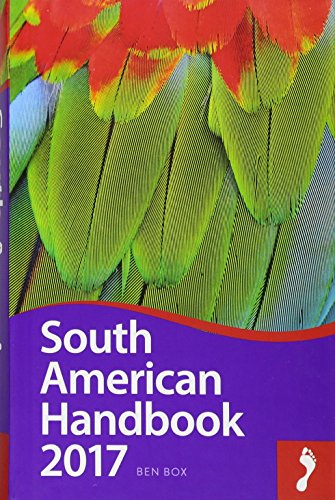 Beispielbild fr South American Handbook 2017 (Footprint Handbook) zum Verkauf von WorldofBooks