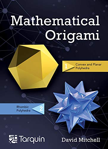 Beispielbild fr Mathematical Origami Volume 2: Geometrical Shapes by Paper Folding zum Verkauf von Monster Bookshop