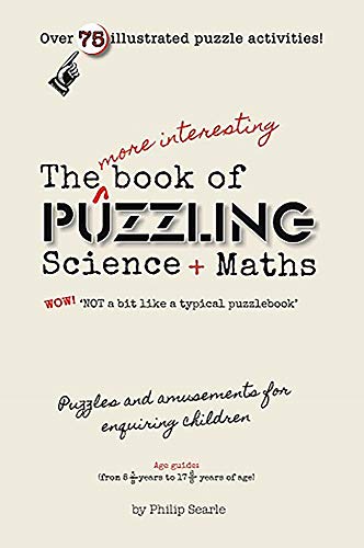 9781911093510: More Interesting Book of Puzzling Maths and Science