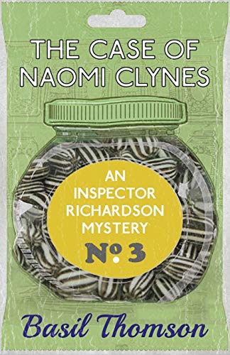 Imagen de archivo de The Case of Naomi Clynes: An Inspector Richardson Mystery: 3 a la venta por WorldofBooks