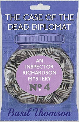 Imagen de archivo de The Case of the Dead Diplomat: An Inspector Richardson Mystery: 4 (The Inspector Richardson Mysteries) a la venta por WorldofBooks