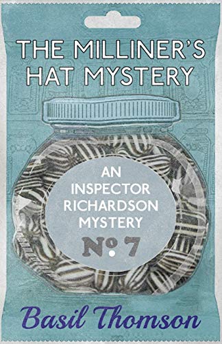 Stock image for The Milliner's Hat Mystery An Inspector Richardson Mystery 7 The Inspector Richardson Mysteries for sale by PBShop.store US