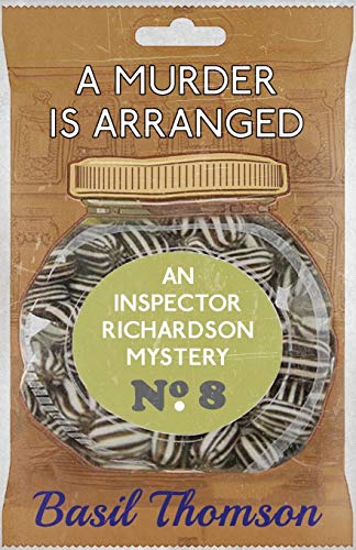 Stock image for A Murder is Arranged An Inspector Richardson Mystery 8 The Inspector Richardson Mysteries for sale by PBShop.store US