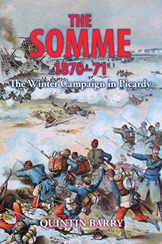 Beispielbild fr The Somme, 1870-1 zum Verkauf von Blackwell's