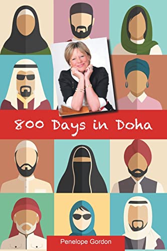 Beispielbild fr 800 Days in Doha zum Verkauf von WorldofBooks