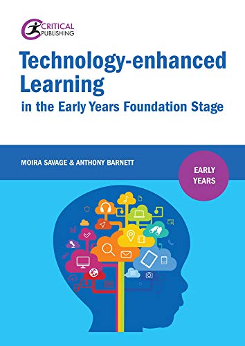 9781911106180: Technology-enhanced Learning in the Early Years Foundation Stage