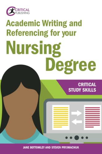 Beispielbild fr Academic Writing and Referencing for your Nursing Degree (Critical Study Skills) zum Verkauf von WorldofBooks