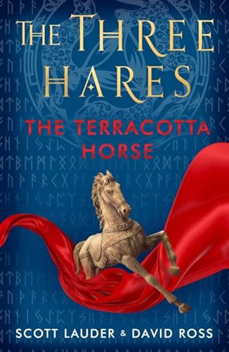 Stock image for The Three Hares: The Terracotta Horse: 3 for sale by AwesomeBooks