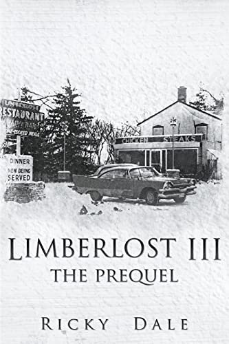 Stock image for Limberlost III: The Prequel for sale by WorldofBooks